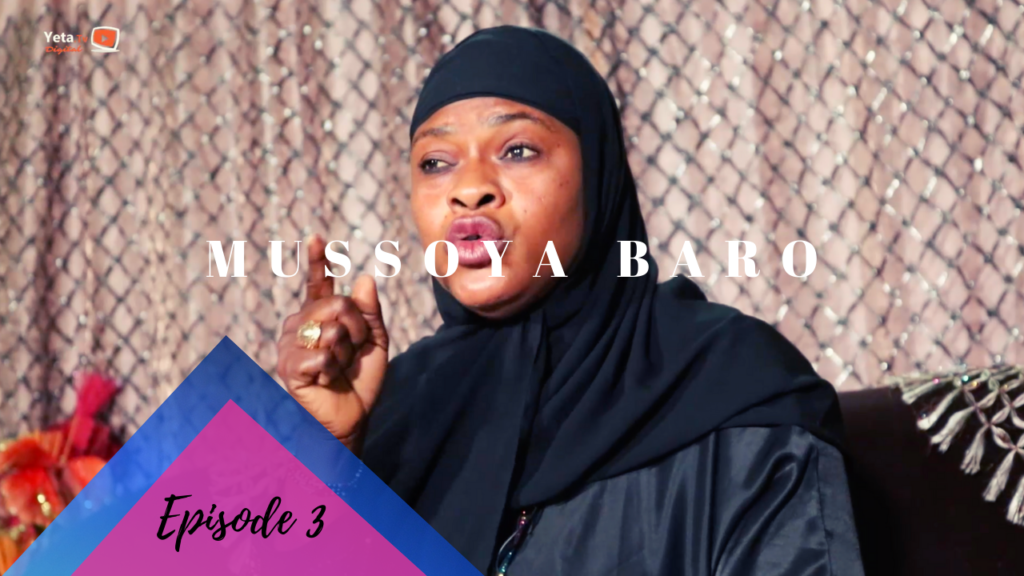 Mussoya Baro – Episode 3 – Les secrets des femmes Maliennes.